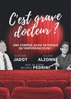 C'est grave docteur ? - 