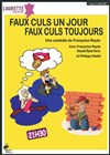 Faux culs un jour faux culs toujours - 