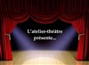 L'Atelier Théâtre fait son show - 