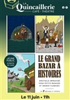 Le grand bazar à histoires - 