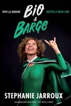 Stéphanie Jarroux dans Bio et Barge : tofu la semaine, mojito le week-end ! - 