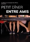 Petit dîner entre amis - 