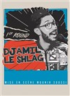 Djamil le Shlag - 