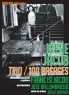 Trio / 100 bagages | Avec Irène Jacob - 