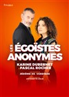 Les égoïstes anonymes - 