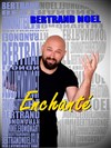 Bertrand Noël dans Enchanté - 