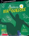 Madame Marguerite - 