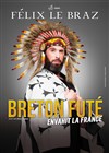 Breton futé envahit la France - 