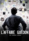 François Guédon dans L'affaire Guédon - 