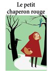 Le petit chaperon rouge - 