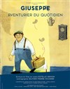 Giuseppe, aventurier du quotidien - 