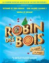 Robin des bois, la légende... ou presque ! - 