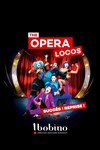 The Opera Locos - 