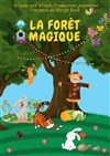 La forêt magique - 