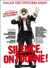 Silence on tourne ! - 