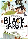 Les aventures de Black Sparow - 