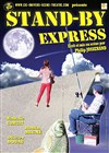 Stand by express ou Faites pas l'autruche - 