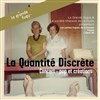 La Quantité Discrète - 