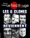 Les 6 Clones - 