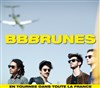 BB Brunes - 