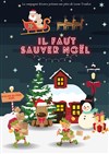 Il faut sauver Noël - 