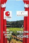 Théâtre dans la Vigne - 