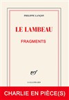 Le Lambeau, Charlie en pièce(s) - 