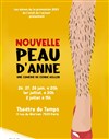 Nouvelle Peau d'Anne - 