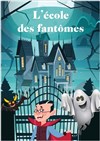 L'école des fantômes - 