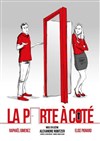 La porte à côté - 