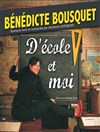 Bénédicte Bousquet dans D'école et moi - 