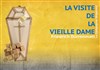 La Visite de la vieille Dame - 