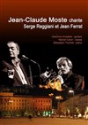 Jean-Claude Moste chante Ferrat et Reggiani - 