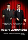 Yannick Bourdelle e(s)t Robert Lamoureux - 