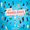 Les Franglaises - 