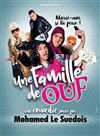 Mohamed Le Suédois dans Une famille de ouf ! - 