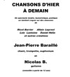 Jean Pierre Baraillé et Nicolas B | Chansons d'hier à demain - 