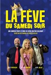 La fève du samedi soir - 