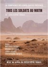 Tous les soldats au matin - 