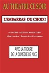 L'embarras du choix - 