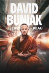 David Buniak dans A Fleur de Peau - 