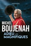 Michel Boujenah dans Adieu Les Magnifiques - 