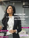 Salon de l'entrepreneuriat au féminin - 