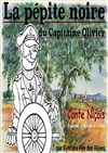 La pépite noire du Capitaine Olivier - 