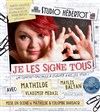 Je les signe tous - 