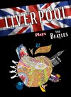 The Beatles : Tribute band Liverpool - 