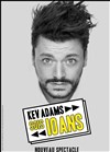 Kev Adams dans Sois 10 ans - 