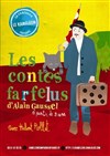 Les contes farfelus - 