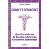 Ordres et Désordres - 