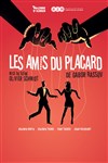 Les amis du placard - 